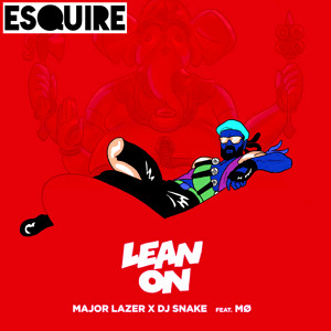 Major Lazer X DJ Snake feat. Mo